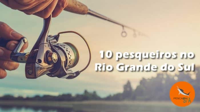 10 pesqueiros no rio grande do sul