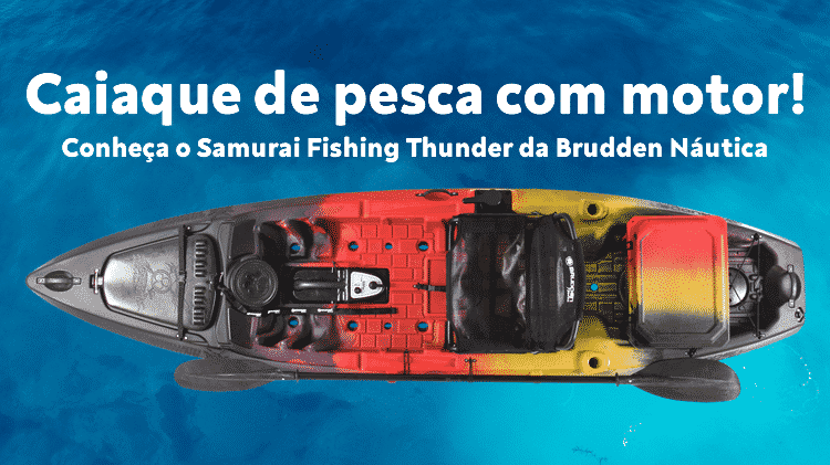 caiaque com motor de fábrica conheça o samurai fishing thunder da brudden náutica